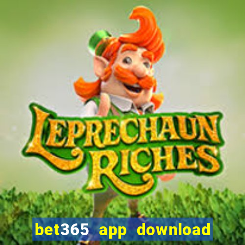 bet365 app download play store